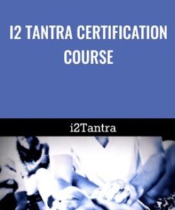 i2 Tantra Certification Course - Carl E. Stevens