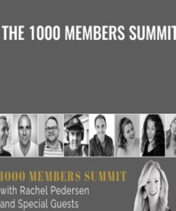 1000 Members Summit - Rachel Pedersen