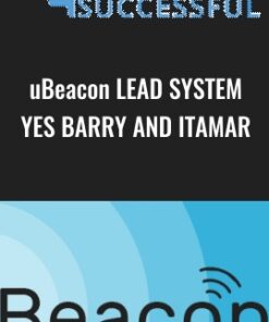 uBeacon Lead System -Yes Barry and Itamar - Really Successful