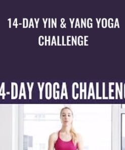 14-Day Yin & Yang Yoga Challenge - Kassandra Reinhardt