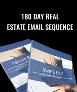 180 Day Real Estate Email Sequence