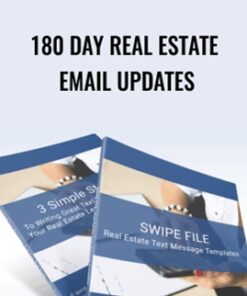 180 Day Real Estate Email Updates