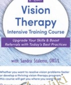 2-Day: Vision Therapy Intensive Training Course: Upgrade Your Skills & Boost Referrals with Today’s Best Practices - Sandra Stalemo
