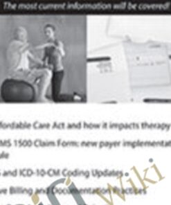 2018 Coding and Billing for Therapy and Rehab - Sherry Marchand, CPMA