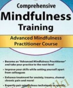 3-Day Comprehensive Mindfulness Training: Advanced Mindfulness Practitioner Course - Rochelle Calvert