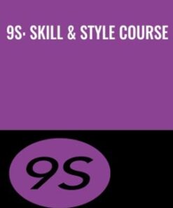 9S: Skill & Style Course - Zhealtheducation