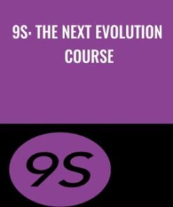 9S: The Next Evolution Course - Zhealtheducation