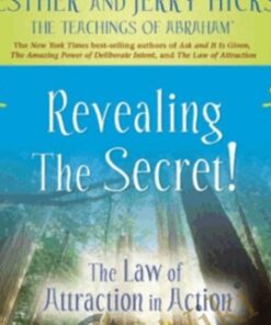 Revealing The Secret! Law Of Attraction In Action Episode 5 - Abraham Hicks
