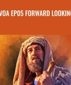 VOA EP05 Forward Looking - Abraham Hicks