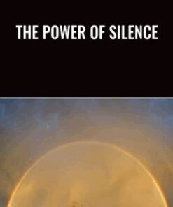 The Power of Silence - Adyashanti