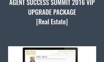 Agent Success Summit 2016 VIP UPGRADE PACKAGE [Real Estate] – Mike Cerrone
