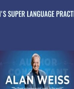 Alan's Super Language Practicum - Alan Weiss