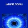 Amplified Tachyon