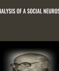 Analysis of a Social Neurosis - Joseph Wolpe