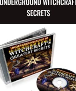 Underground Witchcraft Secrets - Arabella Jolie