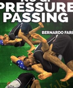 No Gi Pressure Passing – Bernardo Faria
