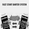 Fast Start Barter System - Bob Meyer