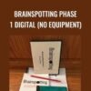 Brainspotting Phase 1 Digital (No Equipment) - David Grand