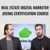 Real Estate Digital Marketer (REDM) Certification Course – Chris Scott