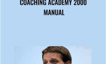 Coaching Academy 2000 Manual - Anthony Robbins