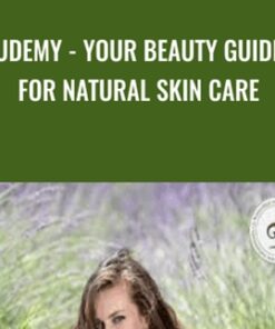 Udemy - Your Beauty Guide for Natural Skin Care - Deanna Russell