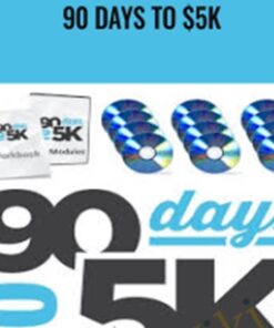 90 Days To $5K – Edna Keep