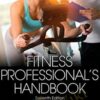 Fitness Professional's Handbook - Edward Howley & Dixie Thompson