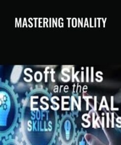 Mastering Tonality – Essential Skills Group