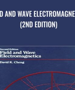 Field and Wave Electromagnetics Addison-Wesley (1989) - David K. Cheng