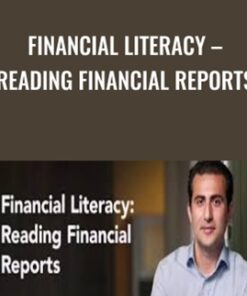 Financial Literacy – Reading Financial Reports - Rudolph Rosenberg