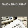 Financial Success Mindset