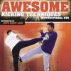 Awesome Kicking Techniques - Gary Lam