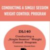 Conducting a Single Session Weight Control Program - Gerald Kein
