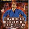 Advanced Brazilian Jiu-Jitsu - Gustavo Dantas
