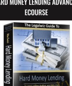 Hard Money Lending Advanced eCourse – William Bronchick