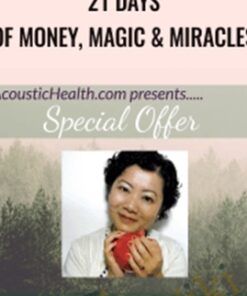 21 Days of Money, Magic & Miracles - Jade-Yin Hom