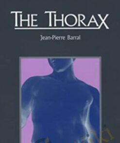 The Thorax (Fifth Printing, 2004) - Jean-Pierre Barral