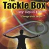 The Tackle Box: My Liquid Fish - Change Made Simple - Jimmy Mack