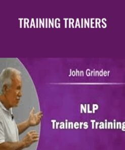 Training Trainers - John Grinder