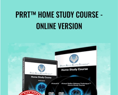 PRRT™ Home Study Course - Online Version - John Iams