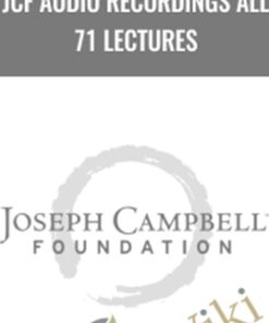 JCF Audio Recordings All 71 Lectures - Joseph Campbell
