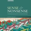 Sense and Nonsense: Evolutionary Perspectives on Human Behaviour - Kevin N. Laland and Gillian Brown