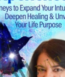 Transforming Your Life Through Near-Death Experiences - Anita Moorjani