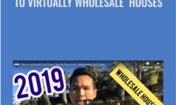 Step By Step Guide To Virtually Wholesale Houses (King Khang - Wholesale to Million) - King Khang