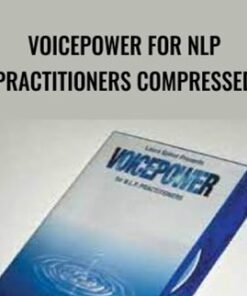 VoicePower for NLP Practitioners Compressed - Laura Spicer