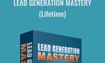 Lead Generation Mastery - Jaelin White