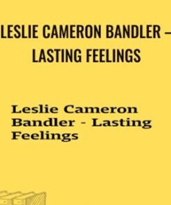 Leslie Cameron Bandler – Lasting Feelings