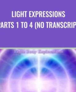 Light Expressions Parts 1 to 4 (No Transcript) - Duane and DaBen