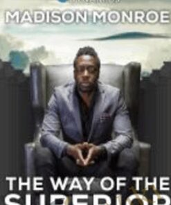 The Way Of Superior Boss – Madison Monroe