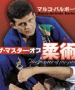 Master of Jiu-jitsu - Marco Barbosa